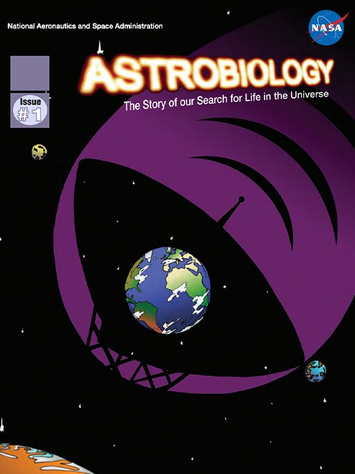 Cover image for Astrobiology: The Story of our Search for Life in the Universe, Issue 1